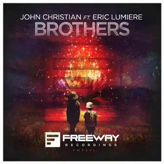 Brothers (Original Mix) by John Christian