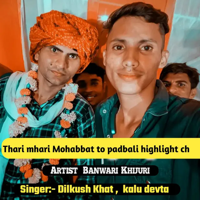 Thari Mhari Mohabbat To Padbali Highlight Ch - Hindi