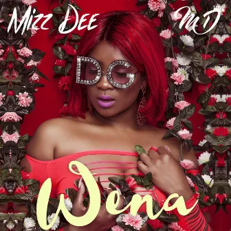 Wena by Mizz Dee