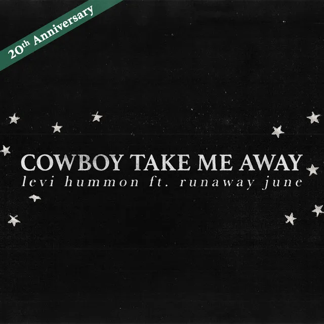 Cowboy Take Me Away