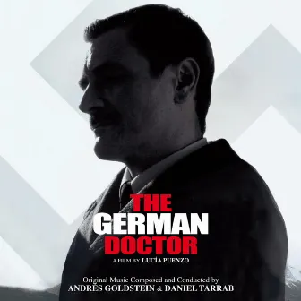 The German Doctor (Original Motion Picture Soundtrack) by Unknown Artist