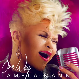 One Way by Tamela Mann