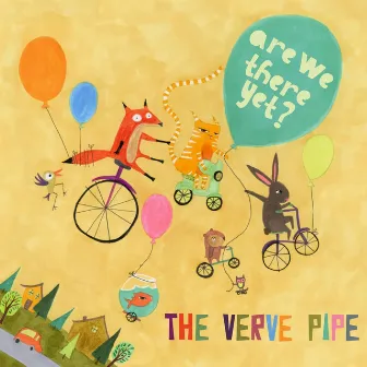 Are We There Yet? by The Verve Pipe