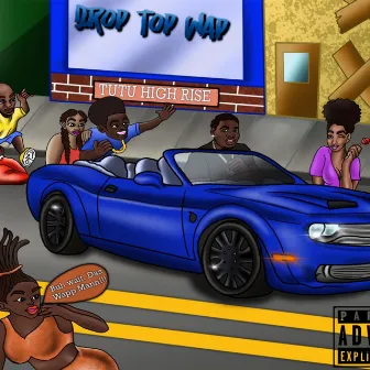 Drop Top Wap by Big Wapp