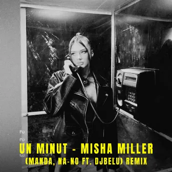 Un Minut (Remix) by Manda