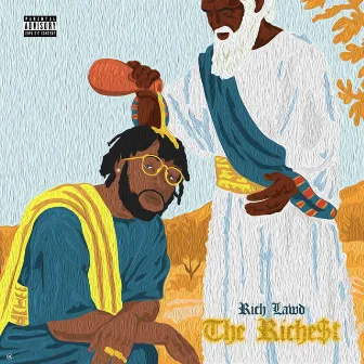 The Richest by Rich Lawd