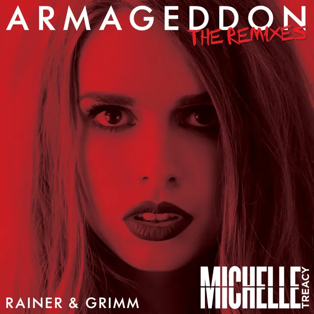 Armageddon - Rainer + Grimm Remix