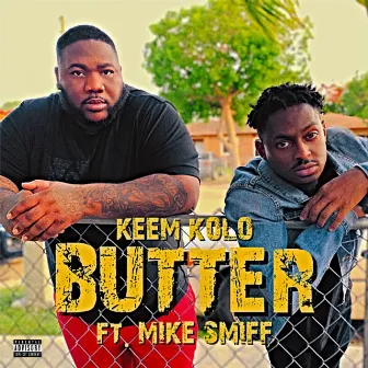 Butter by Keem Kolo