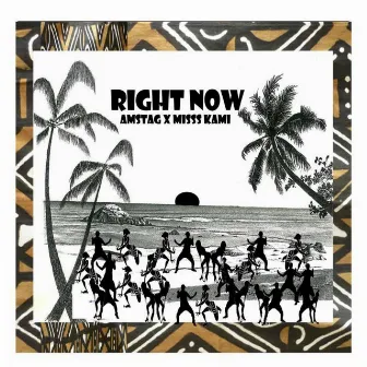 Right Now by Amstag