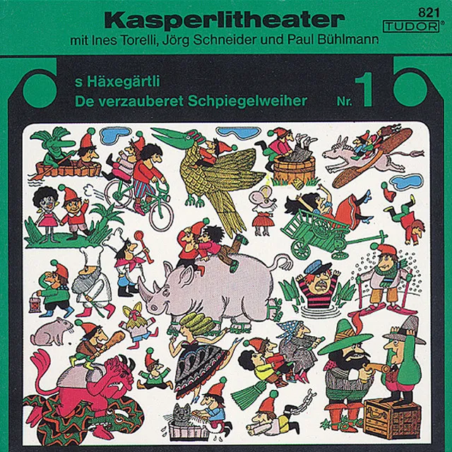 SCHNEIDER, J.: Kasperlitheater, Vol. 1 (Bühlmann, Torelli, J. Schneider)