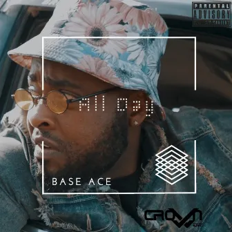 All Day by Base Ace