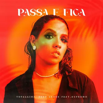 PASSA E FICA by Supremo