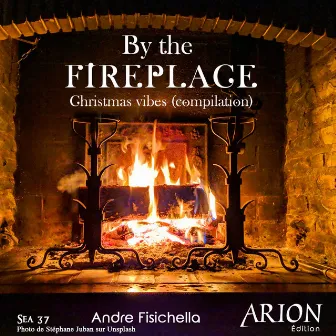 By the fireplace (Christmas vibes Compilation) by Andre Fisichella