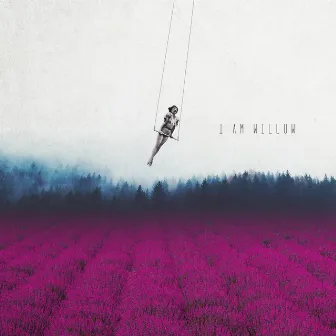 You Try by I AM WILLOW