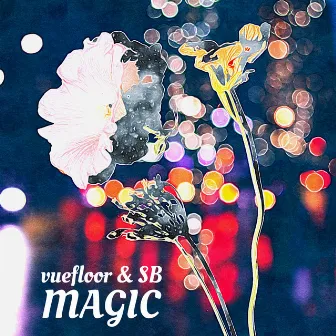 MAGIC by SOTAROBEATS