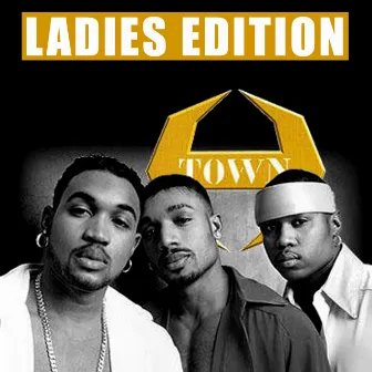 Ladies Edition by H-Town