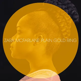 Plain Gold Ring by Zara McFarlane