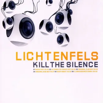 Kill The Silence by Lichtenfels