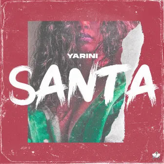 SANTA by Yarini