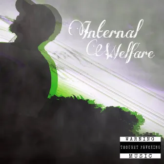 Internal Welfare by MBK Sylas