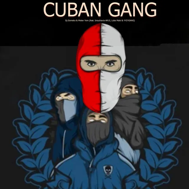 Cuban Gang