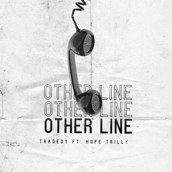 Other Line by Tragedy