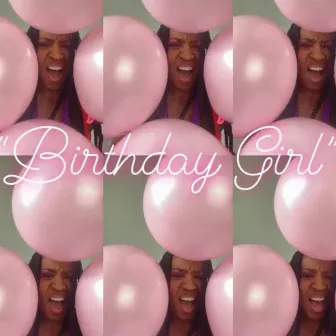 Birthday Girl (Jersey Club Mix) by Amyna Love