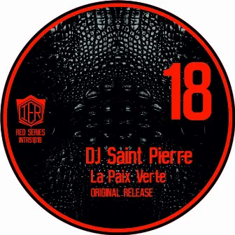 La Paix Verte by DJ Saint Pierre