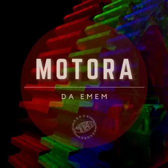 MOTORA by DA EMEM