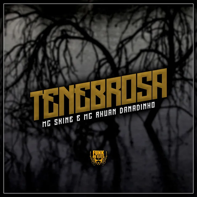 Tenebrosa