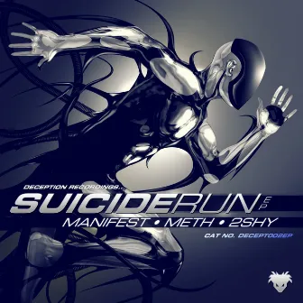 Suicide Run by Manifest