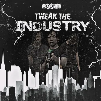 Tweak The Industry by Doonie