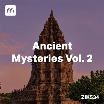 Ancient Mysteries, Vol. 2 by Michel Roche