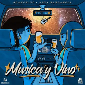 Música Y Vino by Alta Elegancia