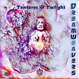 Textures of Twilight by Dreamweavers