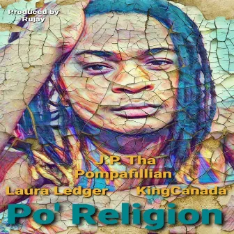 Po' religion by J.P. Tha Pompafillian