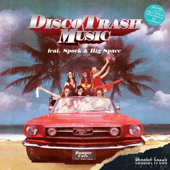 Bumper Cars by Disco Trash Music