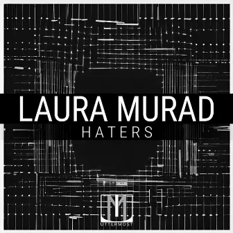 Haters by Laura Murad