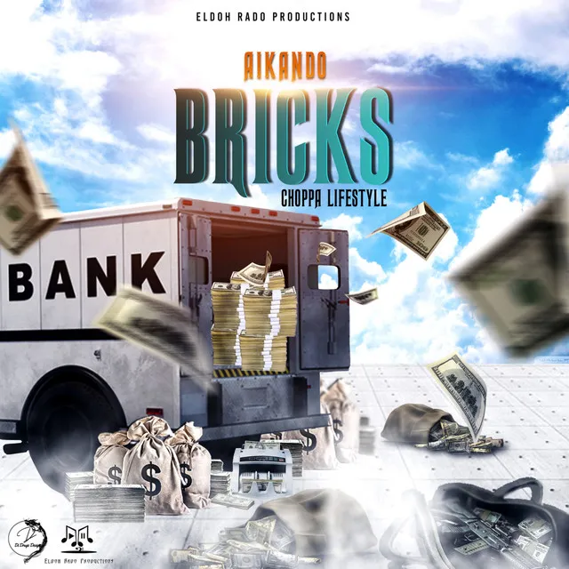 Bricks (Choppa Lifestyle)