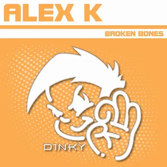 Broken Bones by Alex K