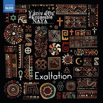 Exaltation by Ensemble NAYA