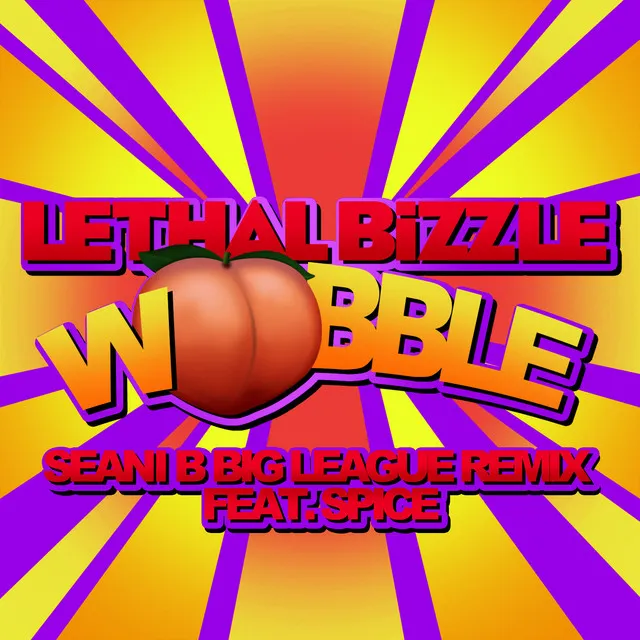 Wobble - Seani B Big League Remix