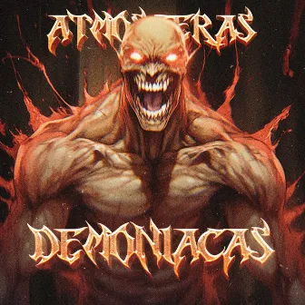 ATMOSFERAS DEMONIACAS by F!VRO