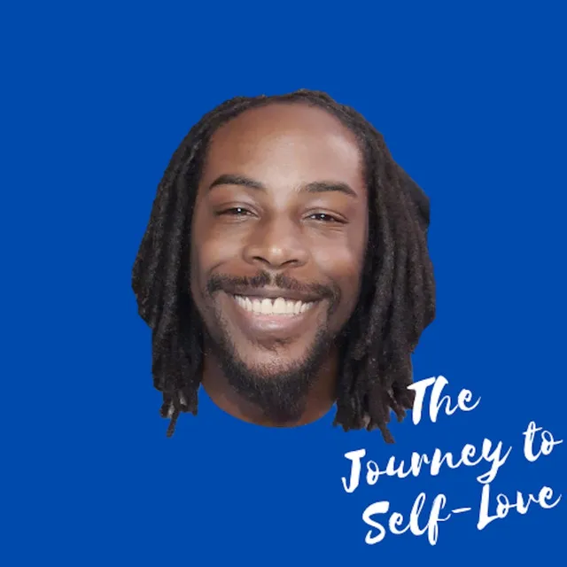 The Journey to Self-Love