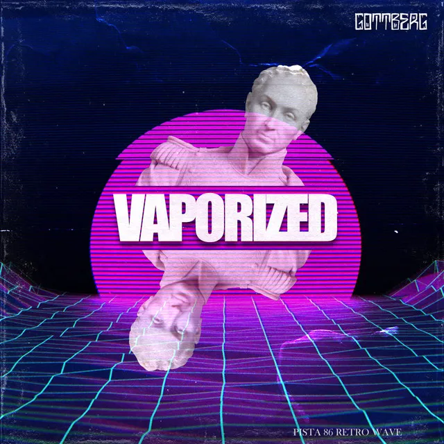 VAPORIZED