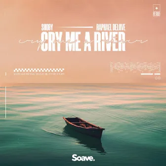 Cry Me A River by Raphael DeLove