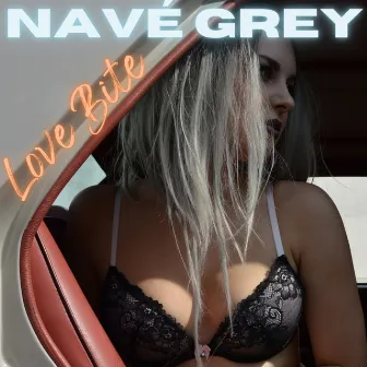 Love Bite by Navé Grey