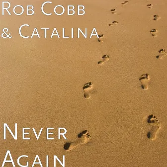 Never Again by Catalina