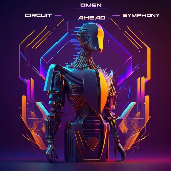 Circuit Symphony by Omen Ahead