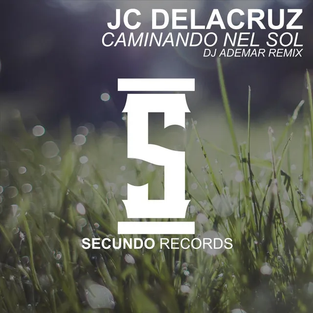 Caminando Nel Sol - DJ Ademar Remix